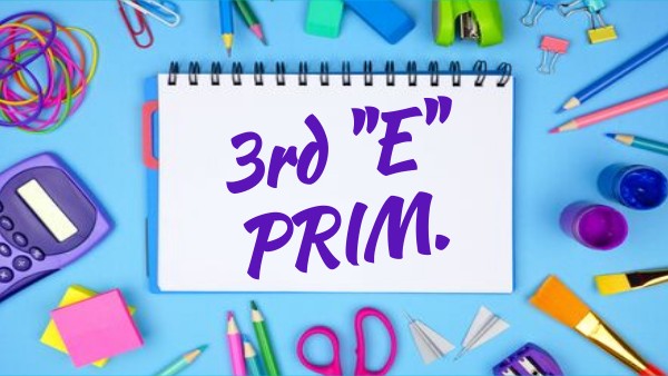3rd PRIM. - 2 SEM. 28 | Genially