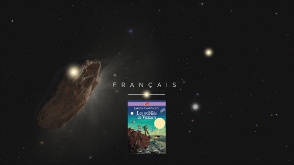 Chapitre 8 Oubliés de Vulcain | Genially