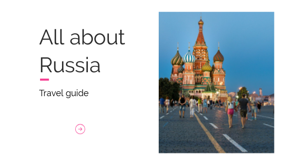 All about Russia | Genially