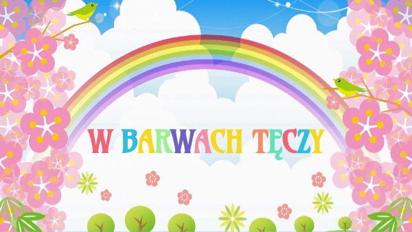 W barwach tęczy - lekcja 31 | Genially