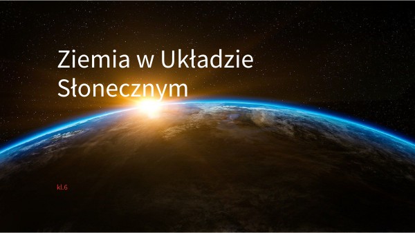 Ziemia w Układzie Słonecznym | Genially