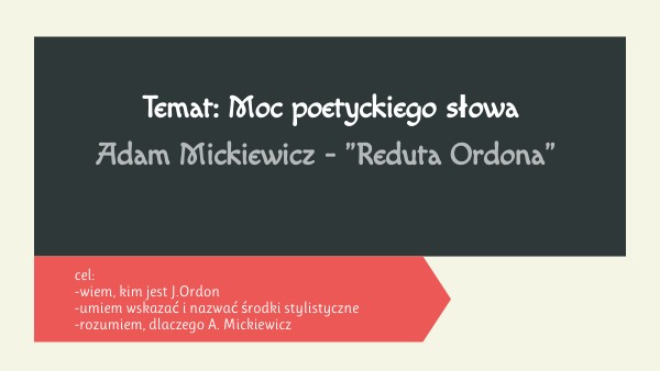 środki Stylistyczne W Reduta Ordona Reduta Ordona