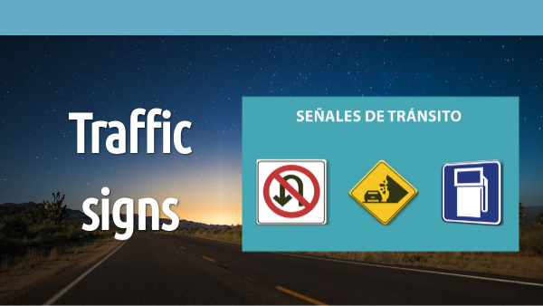 Traffic signs | Genially