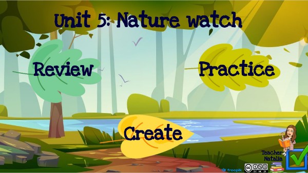 UNIT 5: NATURE WATCH | Genially