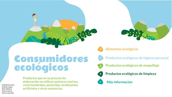 Consumidores ecológicos | Genially