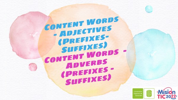Content words:Adjectives-Adverbs