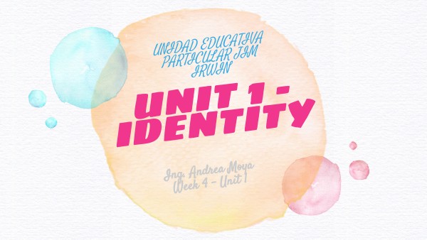 UNIT 1, week 3, oct 4-7 | Genially