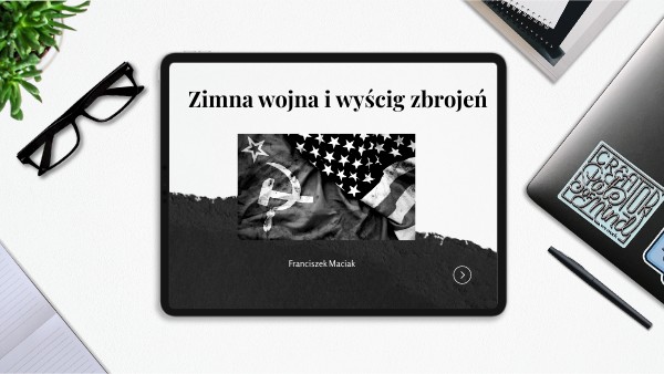 Zimna Wojna I Wyścig Zbrojeń Notatka Zimna wojna i wyścig zbrojeń