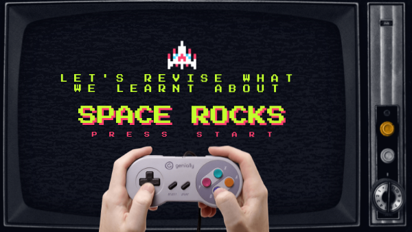Space Rocks | Genially