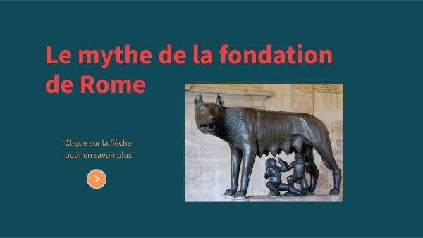 Le mythe de la fondation de Rome | Genially