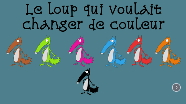 Le loup qui voulait changer de couleur | Genially