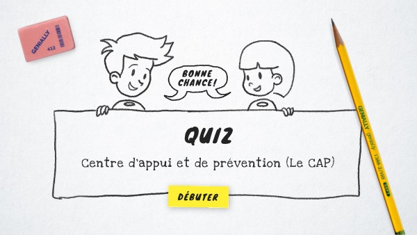 Quiz Centre Le CAP | Genially