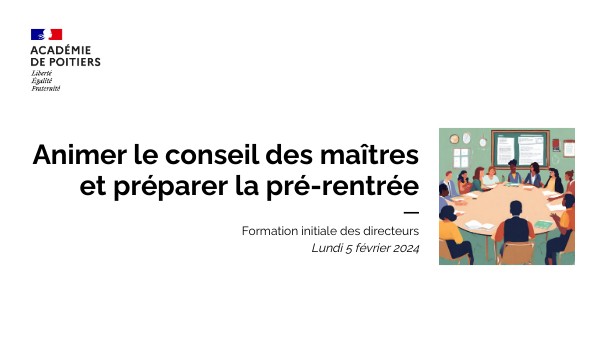 FID - Animer le conseil des maîtres - préparer la pré-rentrée | Genially