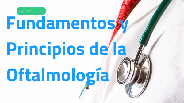 fundamentos oftalmología | Genially