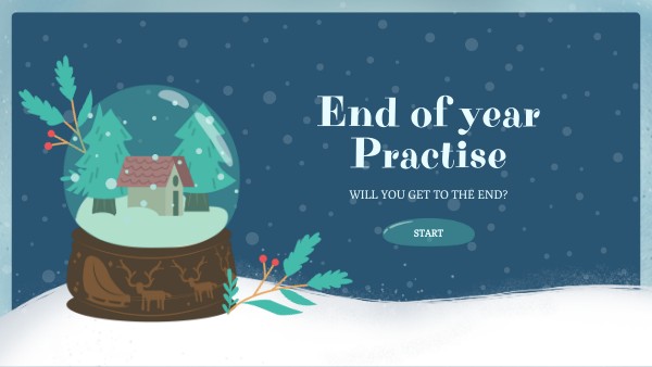 End of year practice