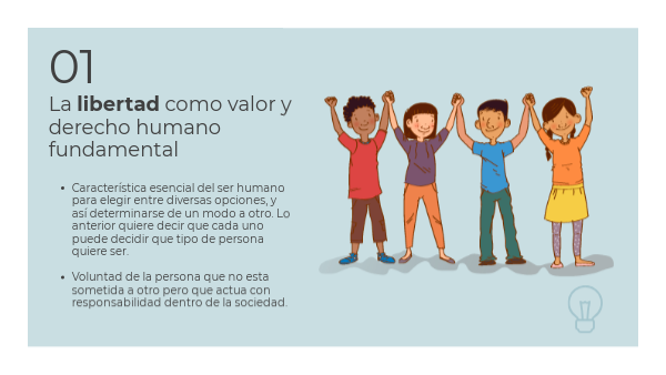 La libertad como valor y derecho humano fundamental 2os. 4a semana