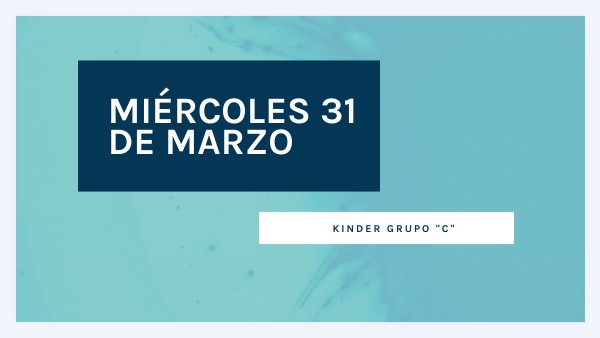 Miércoles 31 kinder A | Genially
