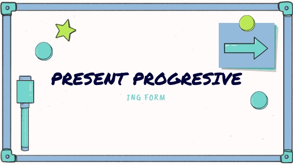 present progresive | Genially