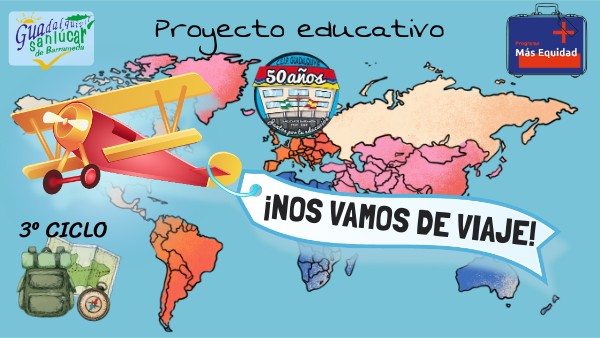 Proyecto vuelta al mundo 3º ciclo | Genially