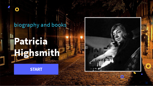Patricia Highsmith QUIZ | Genially