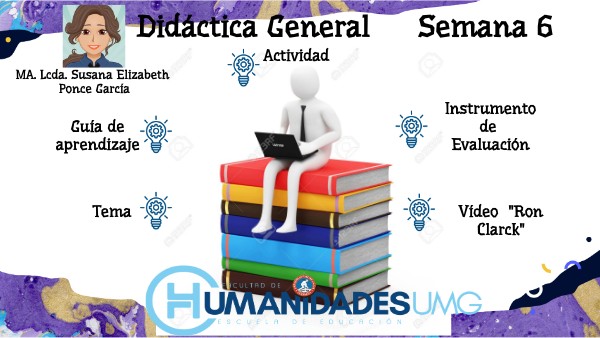 Semana 6 Didáctica General | Genially