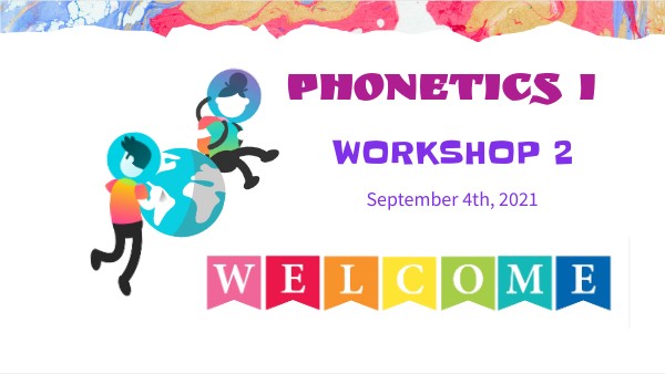 Phonetic I - 2020 - Workshop 2 | Genially