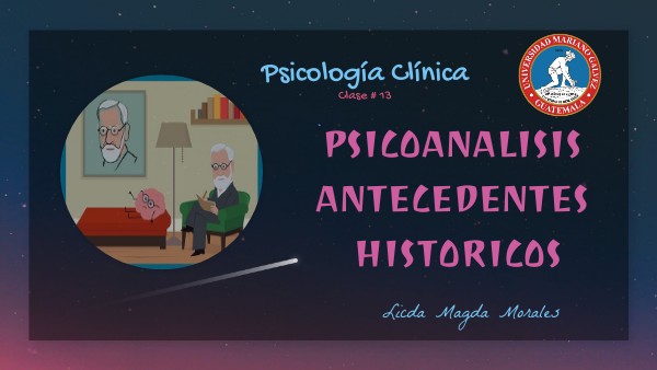 Clase 13 Ps. Clinica Psicoanalisis | Genially