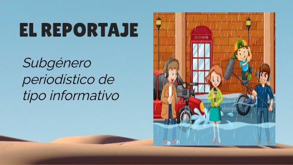 EL REPORTAJE | Genially