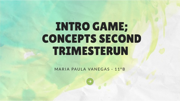 INTRODUCTION GAME; SECOND TRIMESTER | Genially