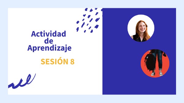 Actividad de Aprendizaje Sesión 8 | Genially
