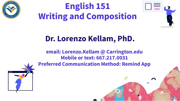 Last Week of Class - ENGLISH 151- Carrington | Genially