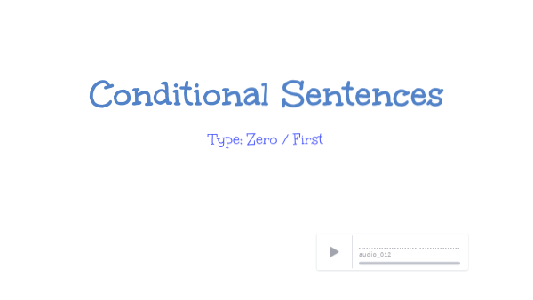 Zero and First Conditional