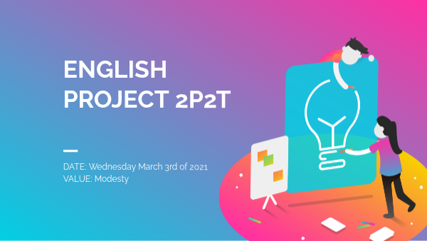 ENGLISH PROJECT 3RD GRADE 2P2T | Genially