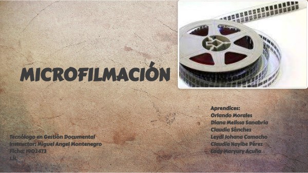 MICROFILMACIÓN | Genially
