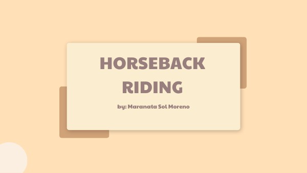 HORSEBACK RIDING | Genially
