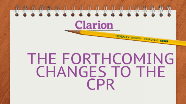 The Forthcoming Changes to the CPR | Genially