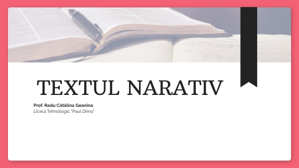 Textul narativ-aplicaţii | Genially
