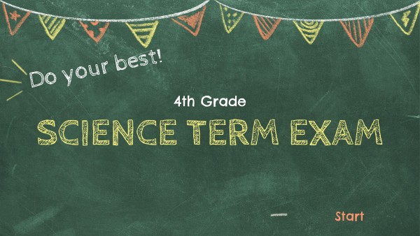 4th Grade Science Term Exam Final | Genially