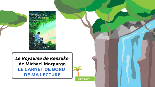 Lire Le Royaume de Kensuké - 6è