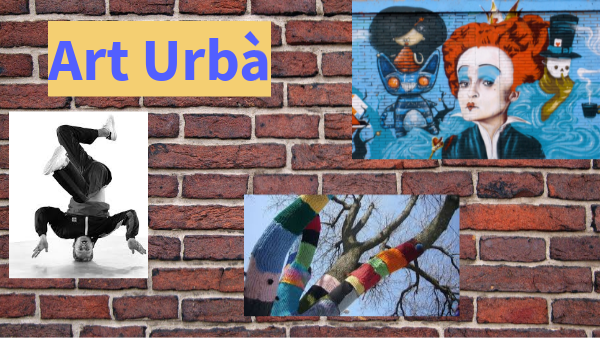 SETMANA CULTURAL (ART URBÂ) | Genially