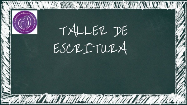 TALLER DE ESCRITURA | Genially