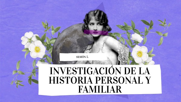 Investigación de la historia personal y familiar