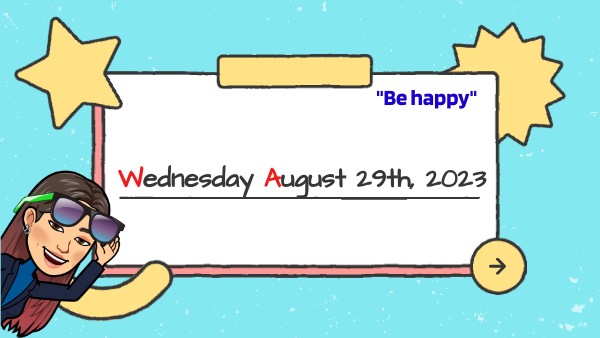 Wednesday August- Topic