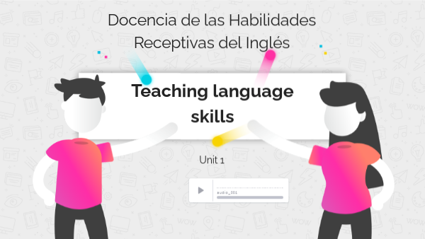 Teaching language skills | Genially
