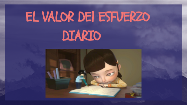 El valor del esfuerzo diario