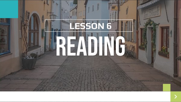 Lesson 6: Reading | Genially