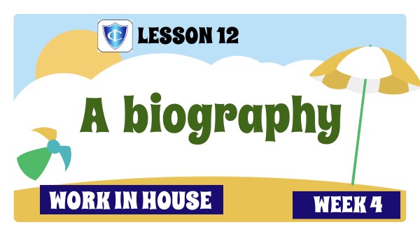 WEEK 4 - LESSON 12 - S2 - T4 | Genially