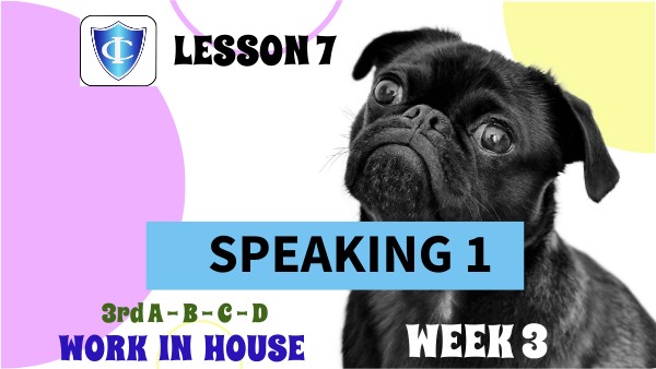 WEEK 3 - LESSON 7 - P3 - IV TERM | Genially