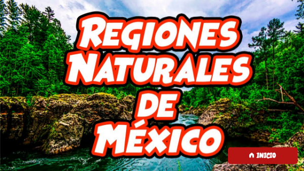 Regiones Naturales de México