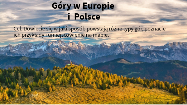 Gory w Europie i Polsce | Genially